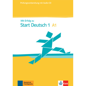 Mit Erfolg zu Start Deutsch 1 Α1 Ubungsbuch + Testbuch
