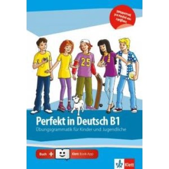 PERFEKT IN DEUTSCH B1 UBUNGSGRAMMATIK (+KLETT BOOK APP)