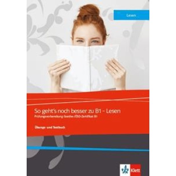 SO GEHT'S NOCH BESSER ZU B1 LESEN UBUNGSBUCH (+MP3+GLOS.+KLETT BOOK APP LIVEBOOK)
