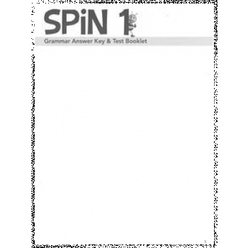 SPIN 1 GRAMMAR ANSWER KEY & TEST BOOKLET