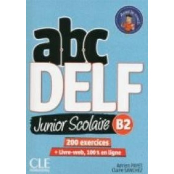 ABC DELF JUNIOR SCOLAIRE B2 (+CD) 2ND EDITION
