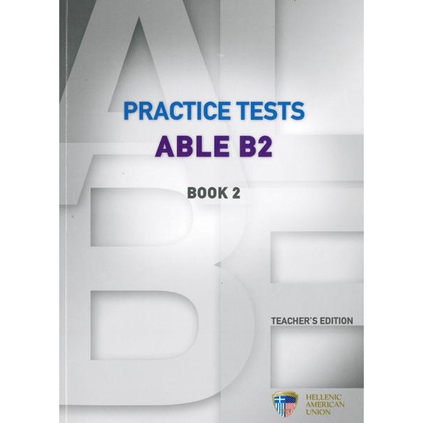 Able B2 Practice Tests 2 Teachers Book (+CDS) Βιβλίο Καθηγητή