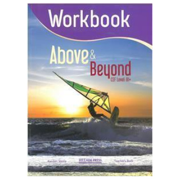 ABOVE & BEYOND B1+ WORKBOOK TEACHER'S