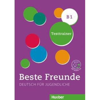 BESTE FREUNDE 3 (B1) TESTTRAINER (+CD)