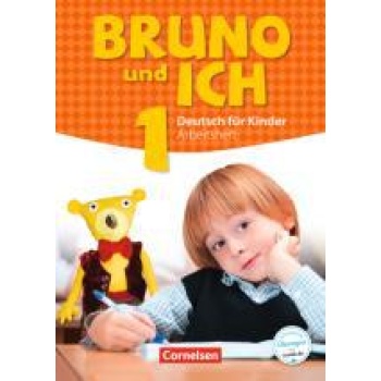 BRUNO UND ICH 1 ARBEITSBUCH