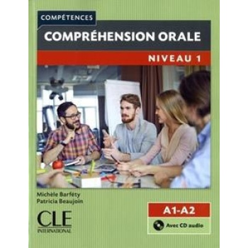 COMPREHENSION ORALE 1 (+CD)