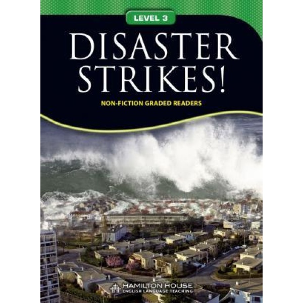 DISASTER STRIKES! (NON FICTION READERS LVL 3)