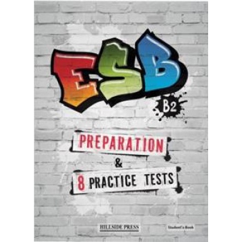 ESB B2 PREPARATION (+8 PRACTICE TESTS) STUDENT'S BOOK