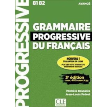 GRAMMAIRE PROGRESSIVE DU FRANCAIS AVANCE 3RD EDITION (+400 EXERCICES) (+CD)