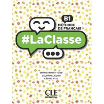 LA CLASSE B1 LIVRE DE L'ELEVE