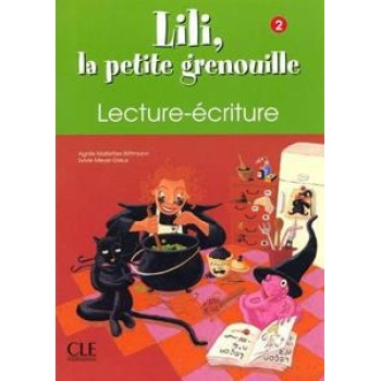 LILI LA PETITE GRENOUILLE 2 ECRITURE