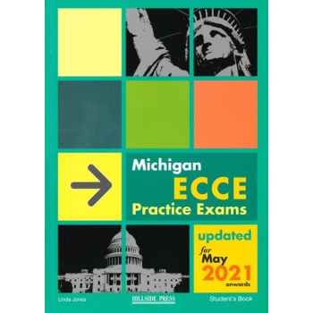 MICHIGAN ECCE PRACTICE EXAMS STUDENT'S BOOK UPDATED 2021