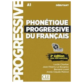 PHONETIQUE PROGRESSIVE DEBUTANT ELEVE (+CD) 2E EDITION