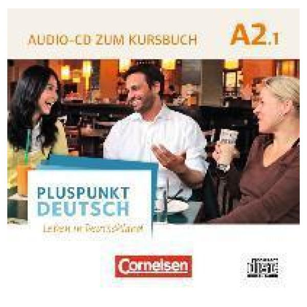 PLUSPUNKT DEUTSCH - LEBEN IN DEUTSCHLAND A2.1  CD's