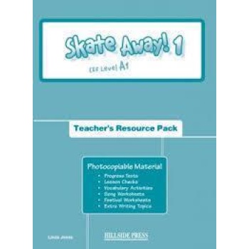 SKATE AWAY 1 TEACHER'S RESOURCE PACK