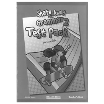 SKATE AWAY 2 GRAMMAR TEST BOOK TEACHER'S
