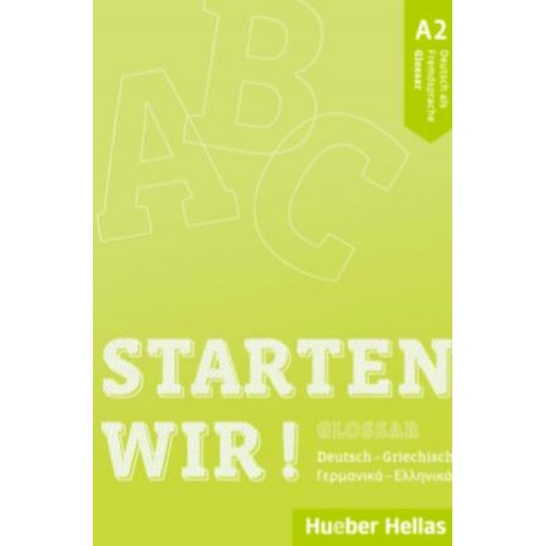 STARTEN WIR! A2 GLOSSAR