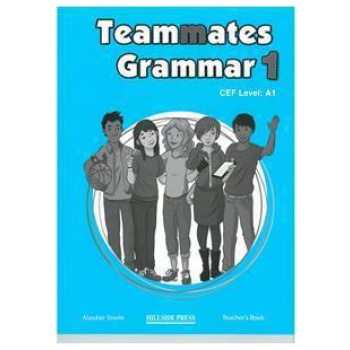 TEAMMATES 1 GRAMMAR TEACHER'S BOOK
