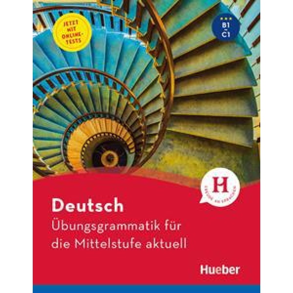 UBUNGSGRAMMATIK FUR DIE MITTELSTUFE AKTUELL