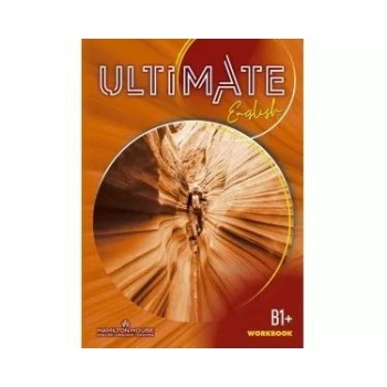 ULTIMATE ENGLISH B1+ WORKBOOK WITH KEY