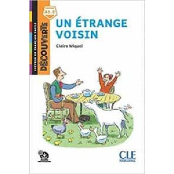 UN ÉTRANGE VOISIN