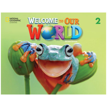 WELCOME TO OUR WORLD 2 STUDENT'S BOOK 2ND EDITION (+ONLINE PRACTICE +EBOOK) (AMERICAN)