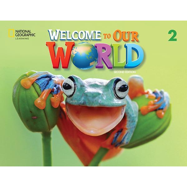 WELCOME TO OUR WORLD 2 STUDENT'S BOOK 2ND EDITION (+ONLINE PRACTICE +EBOOK) (AMERICAN)
