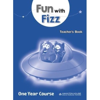 FUN WITH FIZZ A & B ONE YEAR COURSE TEACHER'S BOOK