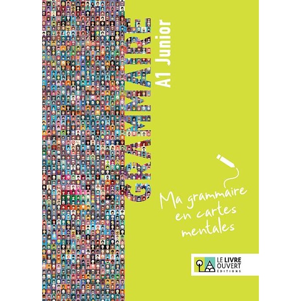 GRAMMAIRE A1 JUNIOR - MA GRAMMAIRE EN CARTES MENTALES