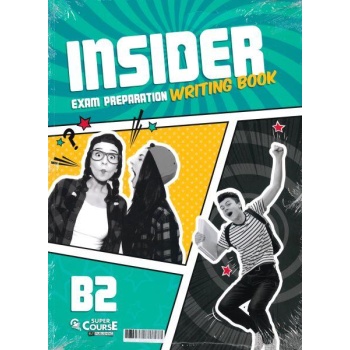 Insider B2 Writing Book Super Course