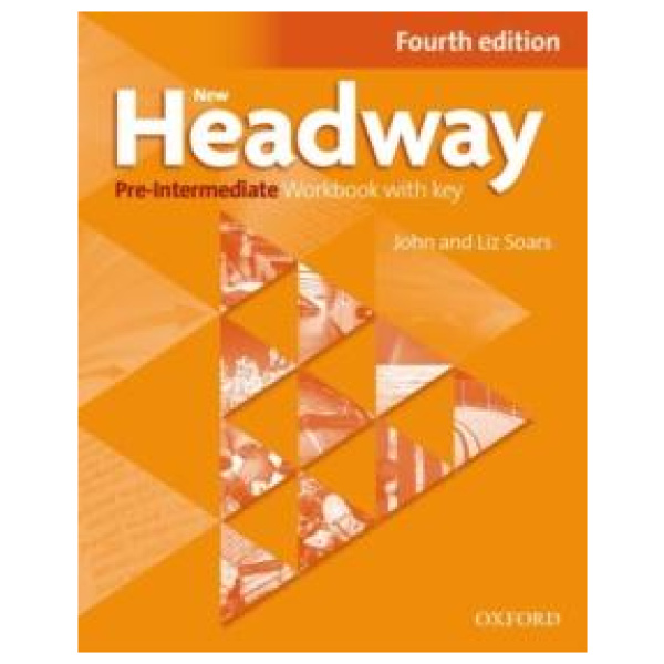 NEW HEADWAY 4TH EDITION PRE INTERMEDIATE WORKBOOK WITH KEY