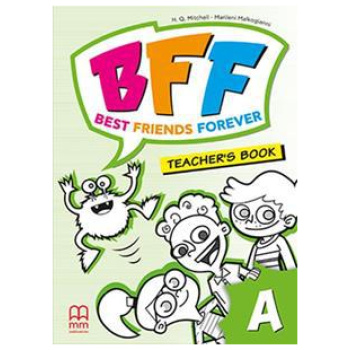 BEST FRIENDS FOREVER JUNIOR A TEACHER'S BOOK