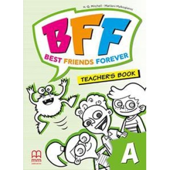BEST FRIENDS FOREVER JUNIOR A TEACHER'S BOOK