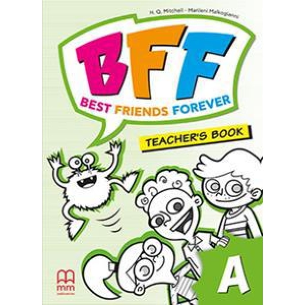 BEST FRIENDS FOREVER JUNIOR A TEACHER'S BOOK
