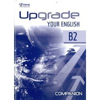 UPGRADE YOUR ENGLISH B2 COMPANION