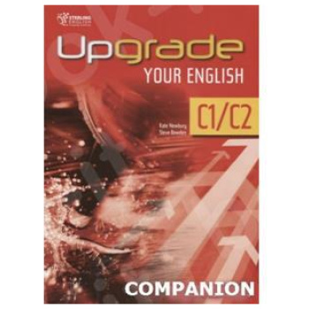 UPGRADE YOUR ENGLISH C1/C2 COMPANION