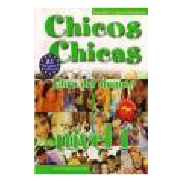 CHICOS CHICAS 1 LIBRO DEL ALUMNO