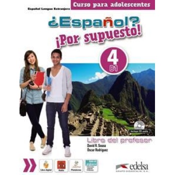 ESPANOL? POR SUPUESTO! B1 PROFESOR (+CD)