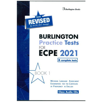 REVISED BURLINGTON PRACTICE TESTS FOR ECPE 2021 BOOK 1 CD