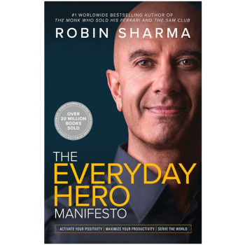 THE EVERYDAY HERO MANIFESTO - SHARMA ROBIN