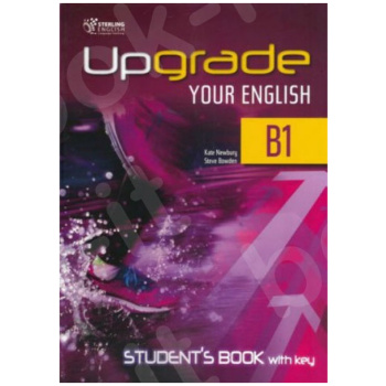 UPGRADE YOUR ENGLISH B1 STUDENTS WITH KEY