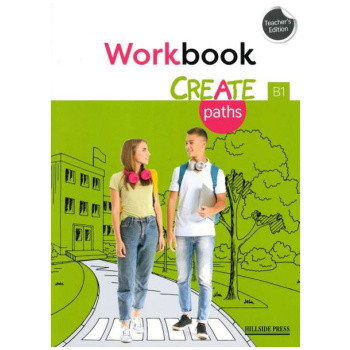 CREATE PATHS B1 WORKBOOK TEACHER'S