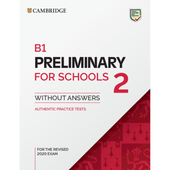 Cambridge Preliminary English Test for Schools 2 without answers
