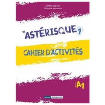 ASTERISQUE 1 CAHIER D ACTIVITES