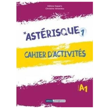 ASTERISQUE 1 CAHIER D ACTIVITES