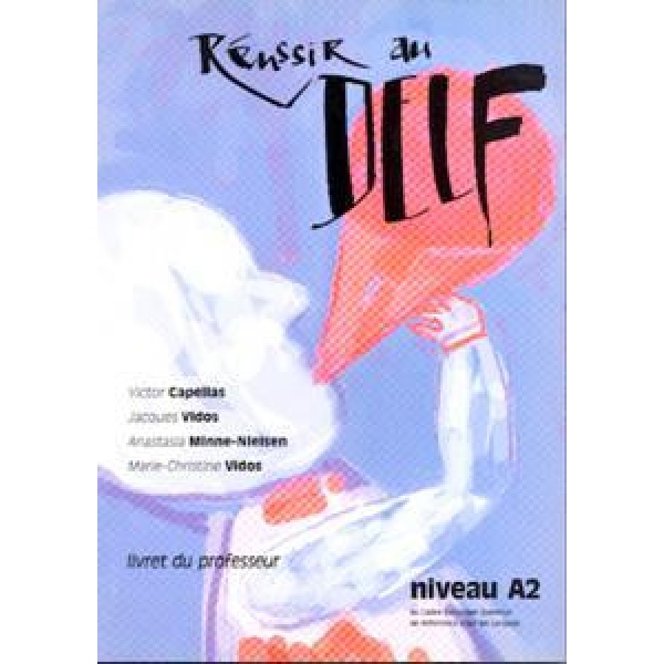 DELF A2 (VIDOS) PROFESSEUR