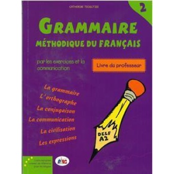 LA NOUVELLE GRAMMAIRE METHODIQUE 2 PROFESSEUR
