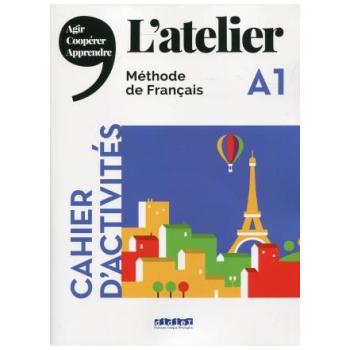 L'ATELIER A1 CAHIER D'ACTIVITES (+CD)