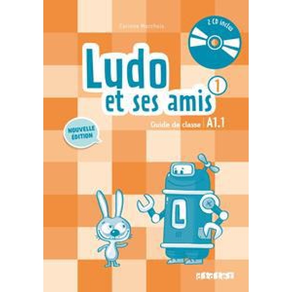 LUDO ET SES AMIS NIVEAU 1 GUIDE PEDAGOGIQUE (+CD +FICHES GRAPHIE)