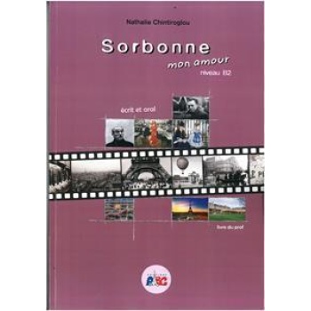 SORBONNE MON AMOUR B2 ECRIT & ORAL LIVRE DU PROF (+CD)
